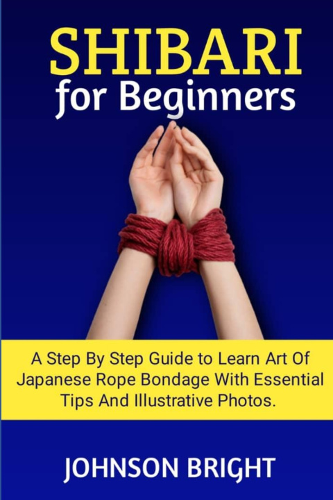 Buch SHIBARI FOR BEGINNERS JOHNSON BRIGHT