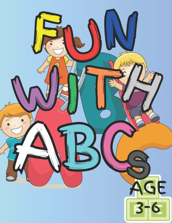 Kniha Fun With ABCs Nivel Hills Publishing
