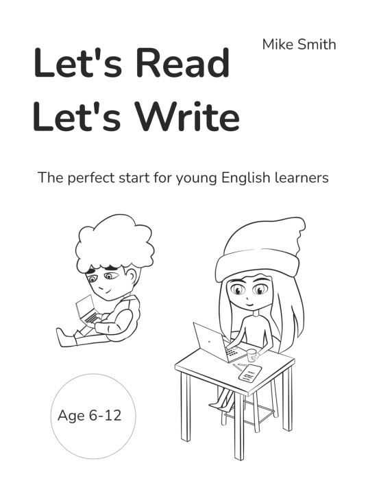 Kniha Let's Read Let's Write Mike Smith