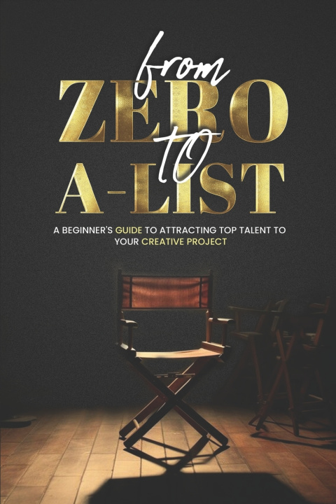 Kniha From ZERO To A-LIST Byron Booker