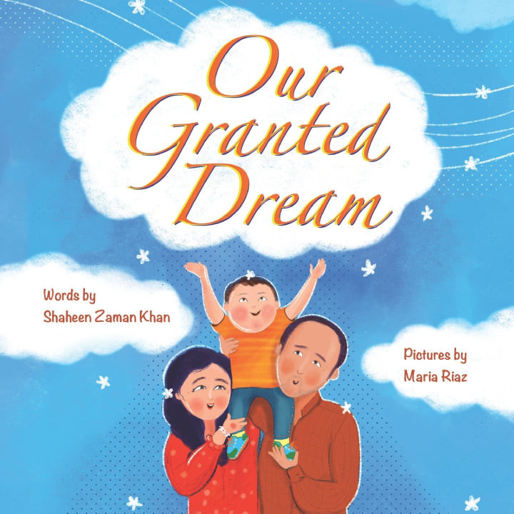 Kniha Our Granted Dream Shaheen Zaman-Khan