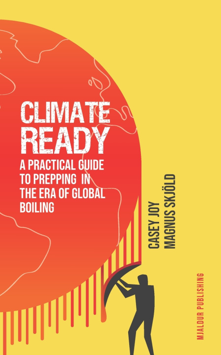 Kniha Climate-Ready Magnus Skjöld