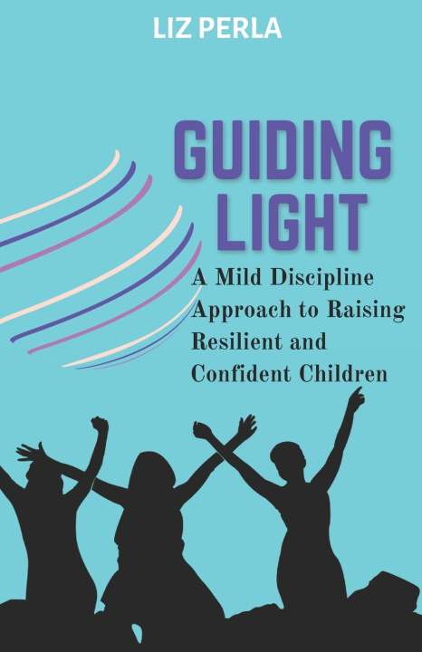 Kniha GUIDING LIGHT LIZ PERLA