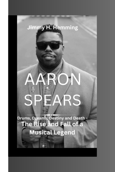 Kniha AARON SPEARS Jimmy H. Hemming