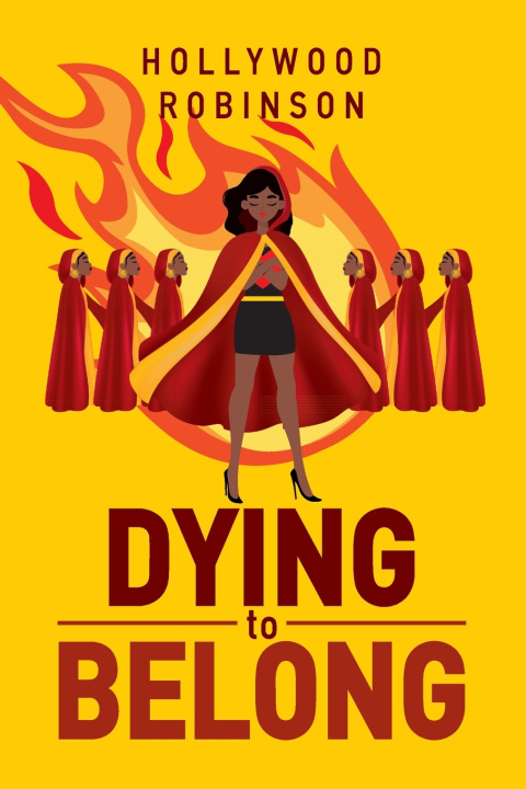 Book Dying to Belong Hollywood Robinson
