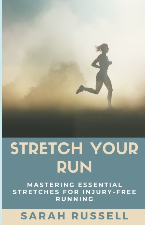 Book Stretch Your Run Sarah Russell