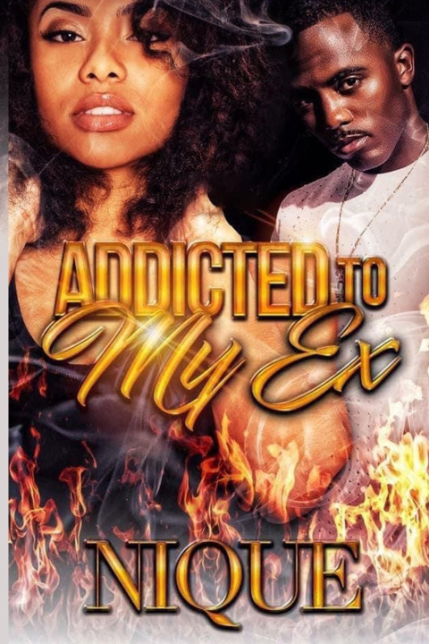 Book Addicted to My Ex Nique
