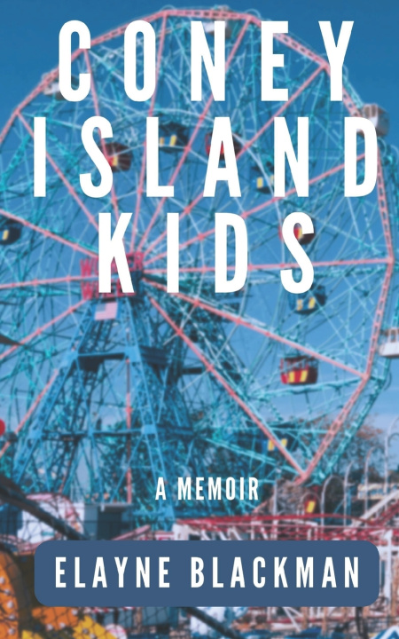 Kniha Coney Island Kids Elayne Blackman