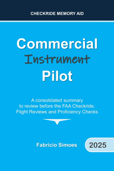 Kniha Commercial Instrument Pilot - Checkride Memory Aid Fabricio Simoes