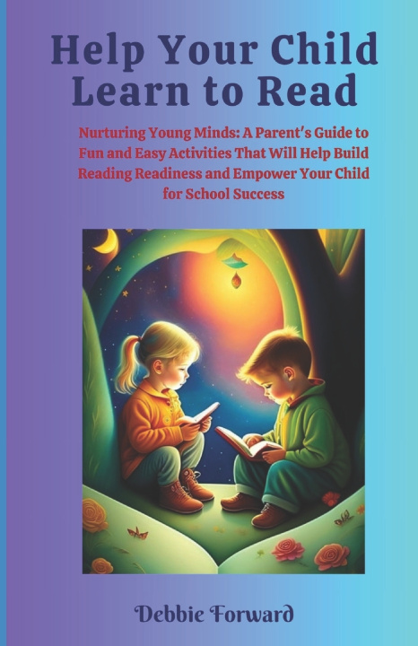 Kniha Help Your Child Learn to Read Debbie Forward