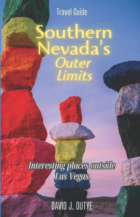 Kniha Southern Nevada's Outer Limits David Dutye