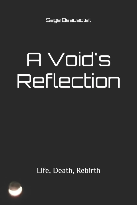 Knjiga A Void's Reflection Sage Beausoleil