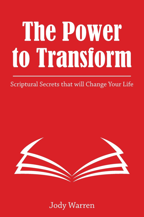 Knjiga The Power to Transform Jody Warren