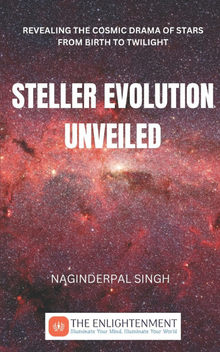 Kniha Steller Evolution Unveiled Naginderpal Singh