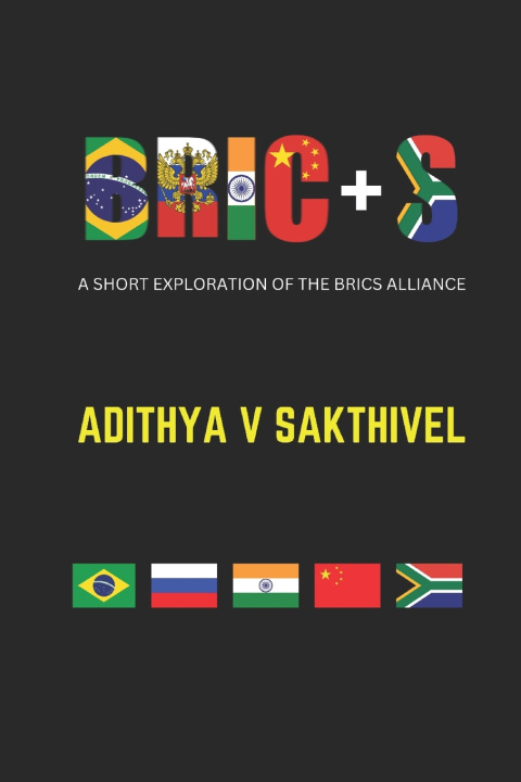 Knjiga BRIC+S Adithya Vikram Sakthivel