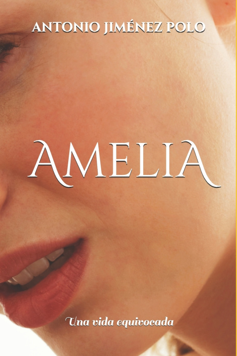 Kniha AMELIA ANTONIO JIMENEZ POLO