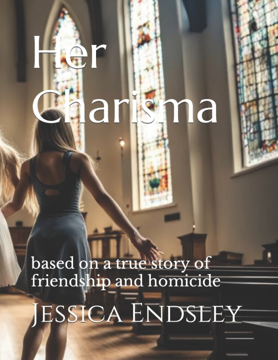 Kniha Her Charisma Jessica Endsley