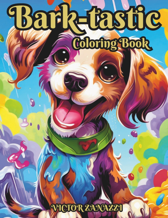 Book Bark-tastic Coloring Book Victor Zanazzi