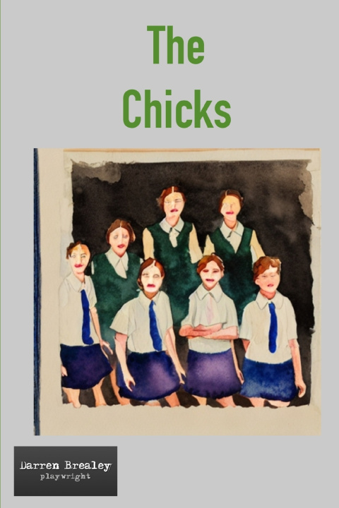 Book The Chicks Darren Brealey