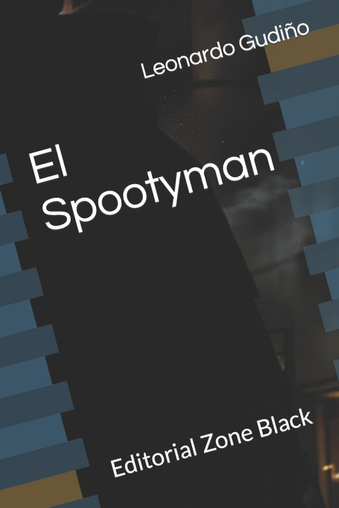Kniha El Spootyman Leonardo Gudiño