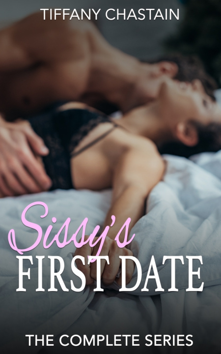 Book Sissy's First Date Tiffany Chastain