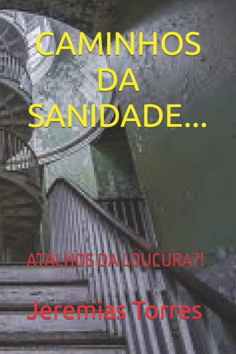 Buch CAMINHOS DA SANIDADE... Jeremias F. Torres