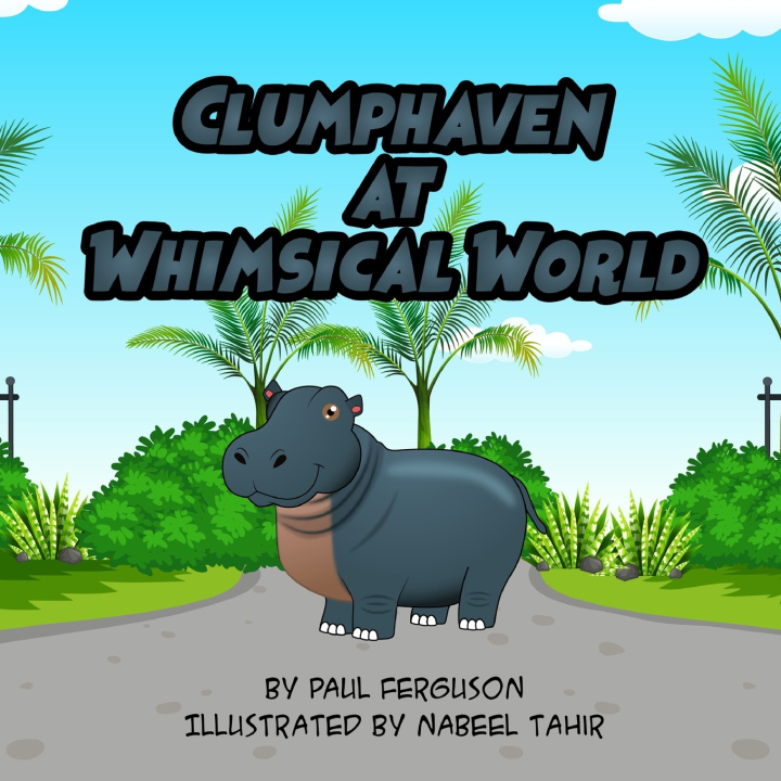 Knjiga Clumphaven at Whimsical World Paul Ferguson