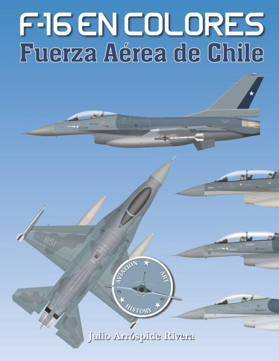 Kniha F-16 en Colores Julio Arrospide