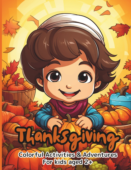 Knjiga Thanksgiving Coloring Book. Lite Editions Ami's