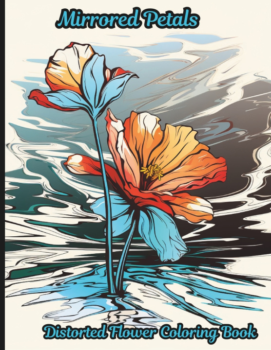 Kniha Mirrored Petals Frases Y Modismos
