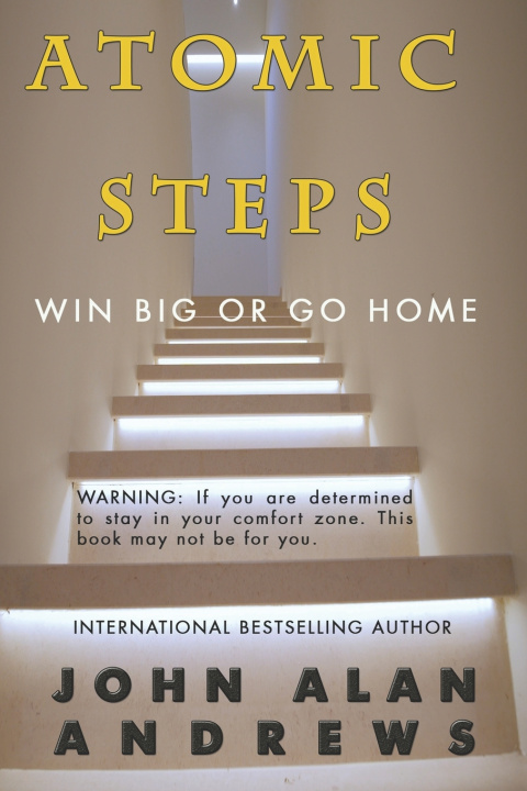 Knjiga ATOMIC STEPS John Alan Andrews