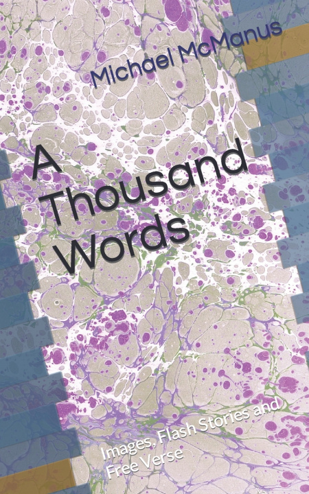 Kniha A Thousand Words Michael McManus
