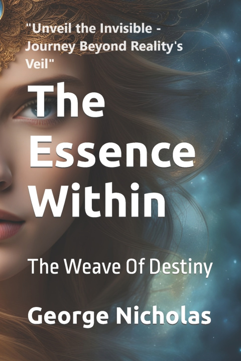 Knjiga The Essence Within George Nicholas