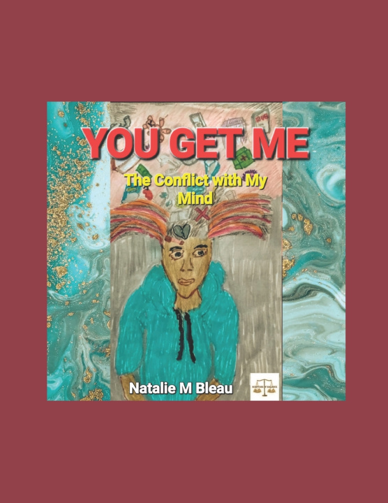 Book YOU GET ME? Natalie M Bleau