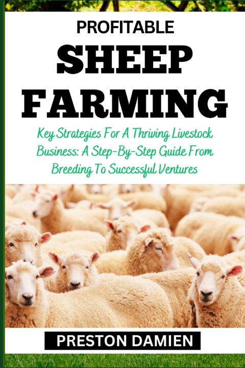 Kniha PROFITABLE SHEEP FARMING PRESTON DAMIEN