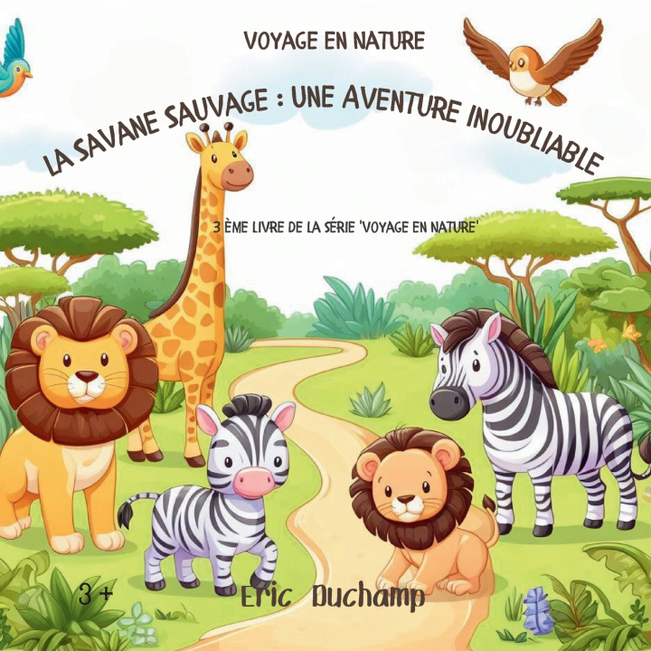 Book La Savane Sauvage Eric Duchamp