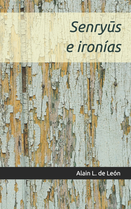 Kniha Senryūs e ironías Alain L. de León