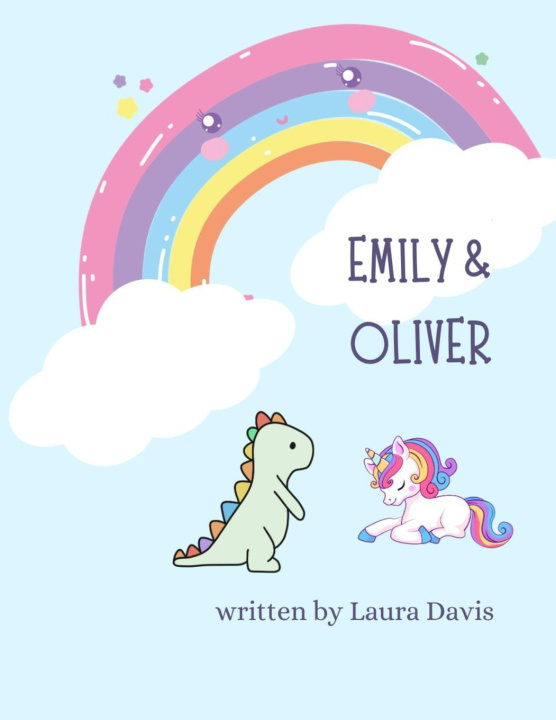 Knjiga Emily & Oliver Laura Davis
