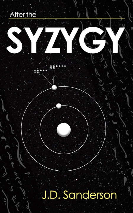 Buch After the Syzygy J.D. Sanderson