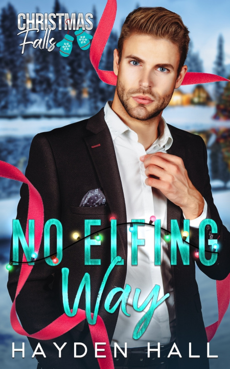 Book No Elfing Way Hayden Hall