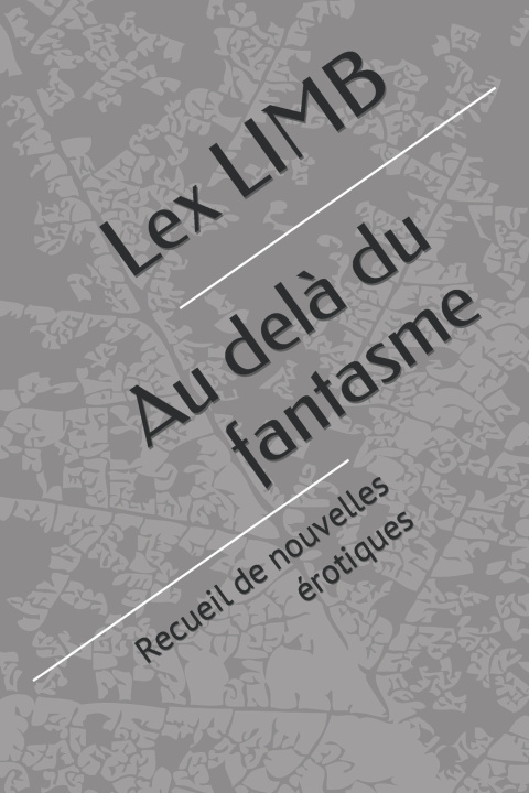Knjiga Au delà du fantasme Lex LIMB