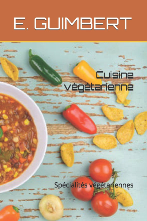Knjiga Cuisine végétarienne E. GUIMBERT