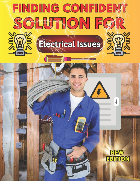 Kniha Finding Confident Solutions for Electrical Issues Mike Nolts