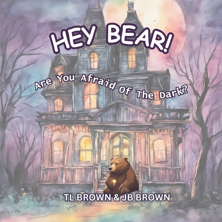 Kniha Hey Bear! JB Brown