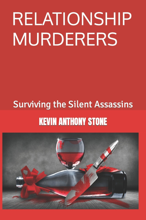 Kniha RELATIONSHIP MURDERERS KEVIN ANTHONY STONE
