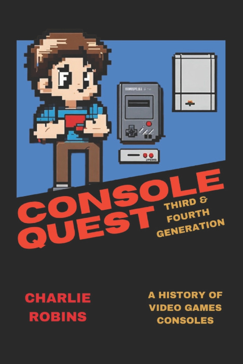 Knjiga Console Quest Charlie Robins