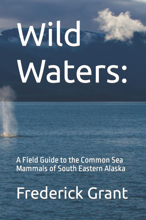 Kniha Wild Waters Frederick Grant