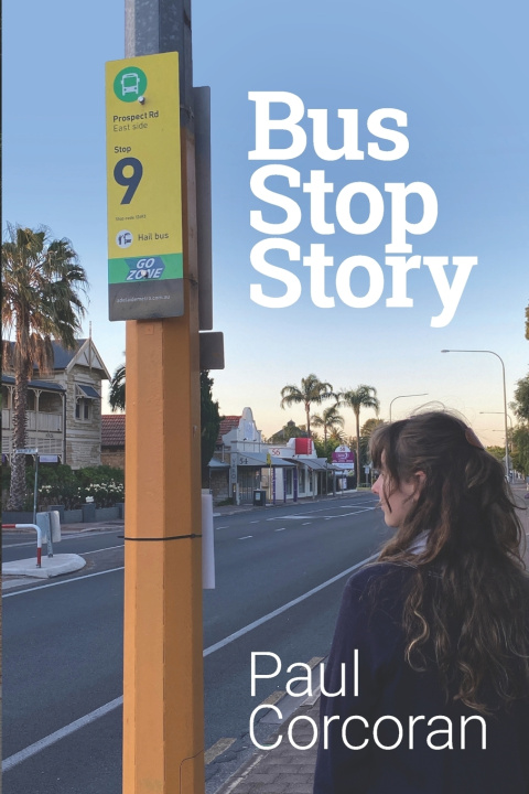 Kniha Bus Stop Story Paul Corcoran