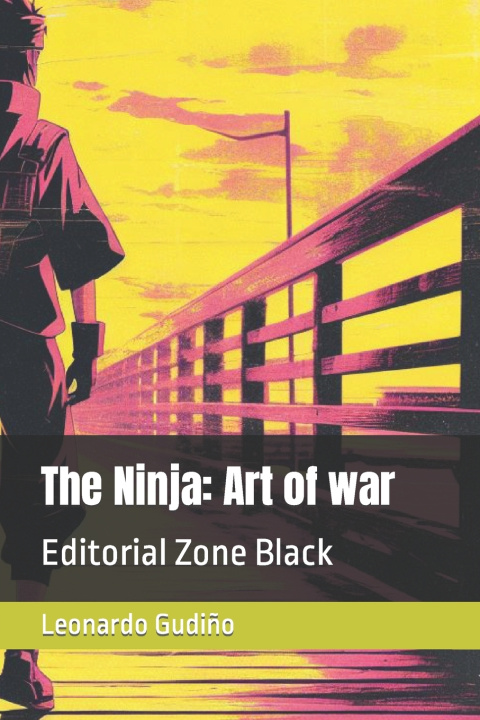 Book The Ninja Leonardo Gudiño