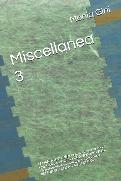 Kniha Miscellanea 3 Monia Gini